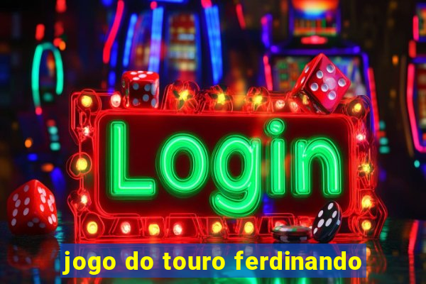 jogo do touro ferdinando